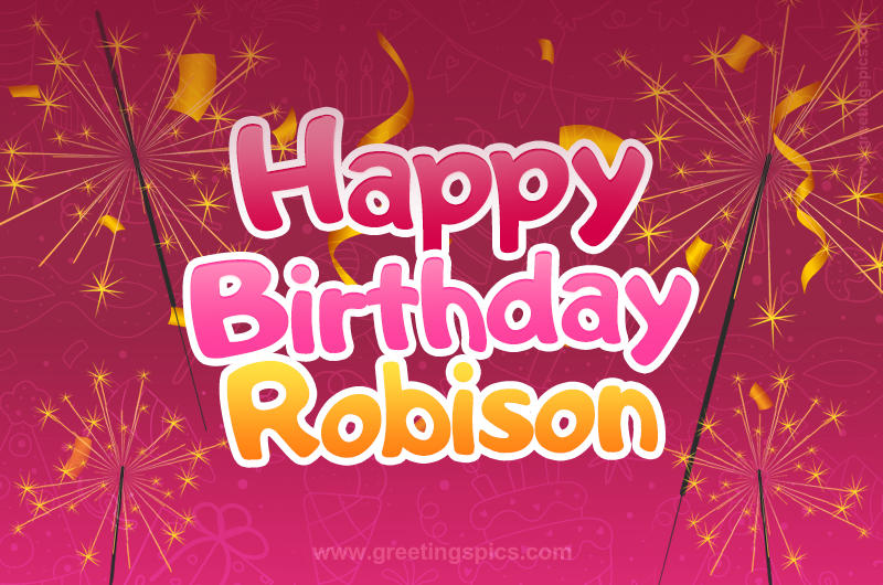 Happy Birthday Robison Image with sparklers