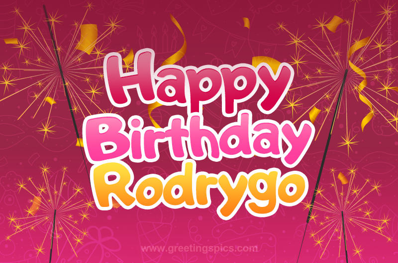 Happy Birthday Rodrygo Image with sparklers