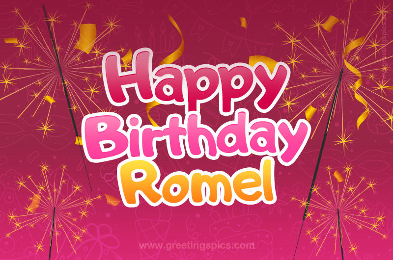 Happy Birthday Romel Image with sparklers