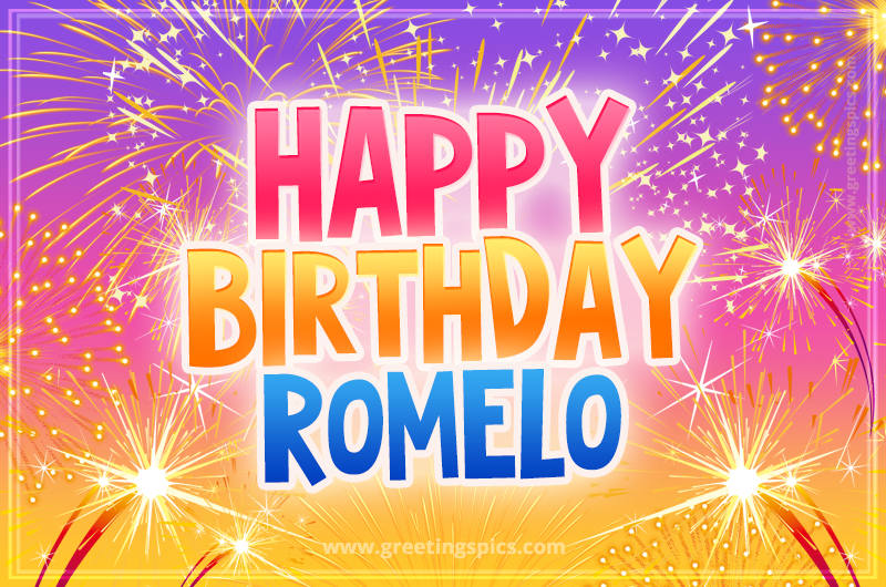 Happy Birthday Romelo Picture with fireworks