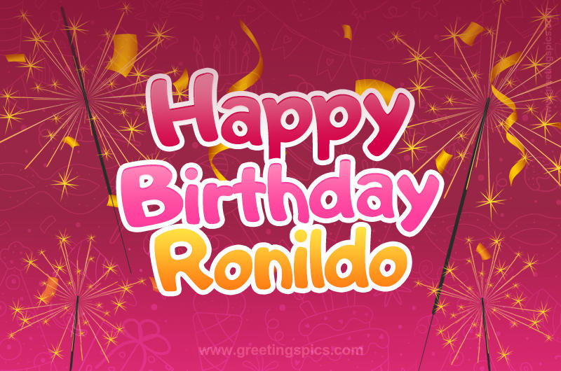 Happy Birthday Ronildo Image with sparklers