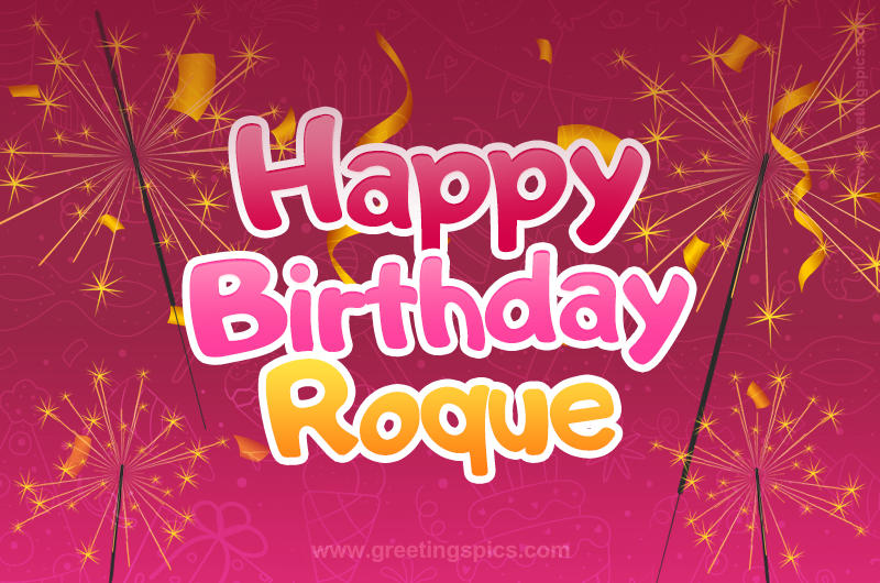 Happy Birthday Roque Image with sparklers