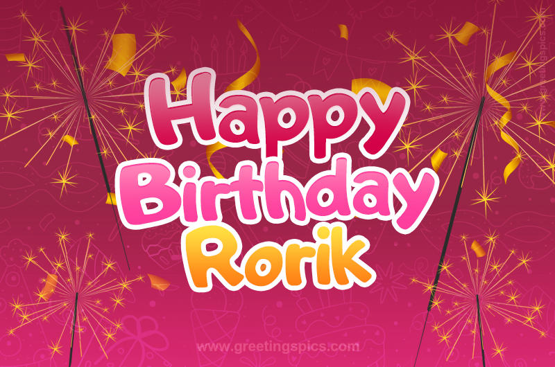 Happy Birthday Rorik Image with sparklers