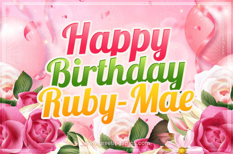 Image with gentle pink background and flowers Happy Birthday Ruby-Mae