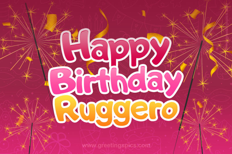 Happy Birthday Ruggero Image with sparklers