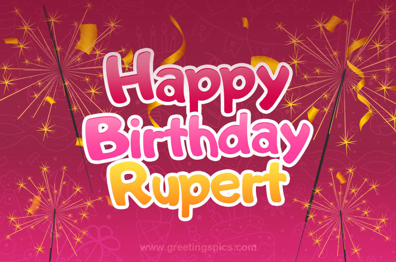 Happy Birthday Rupert Image with sparklers