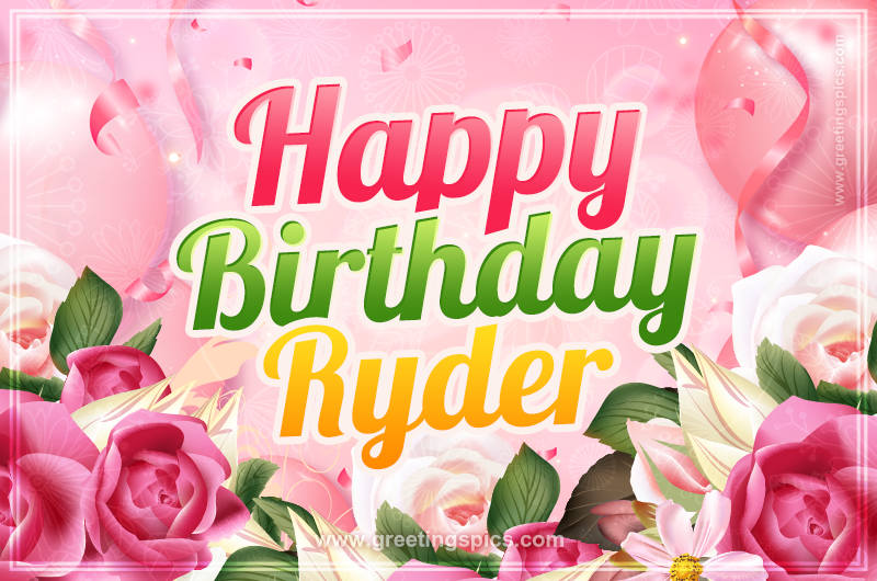 Image with gentle pink background and flowers Happy Birthday Ryder