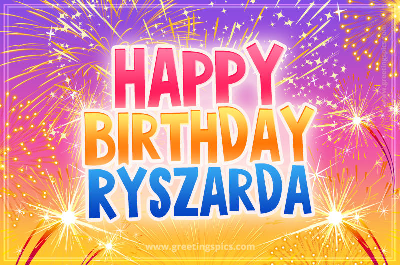 Happy Birthday Ryszarda Picture with fireworks