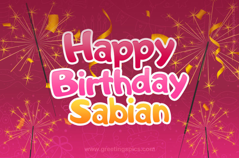 Happy Birthday Sabian Image with sparklers