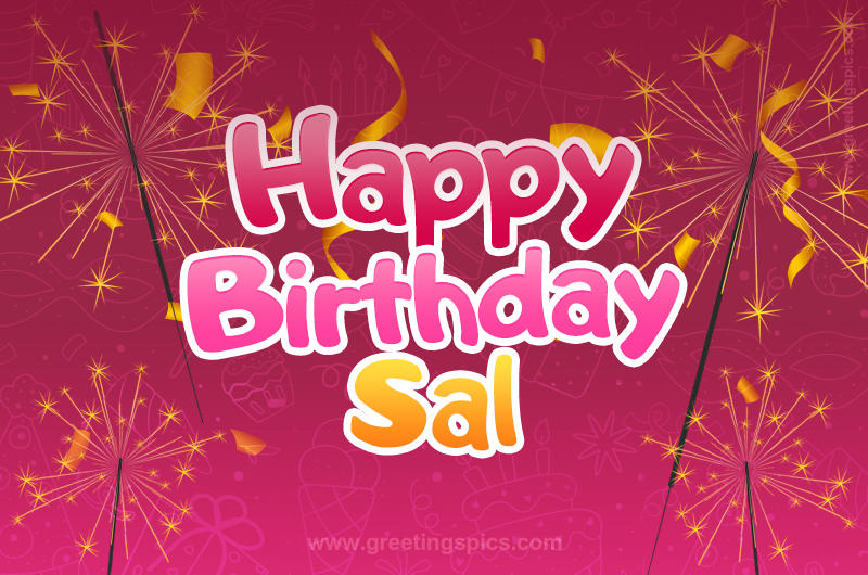 Happy Birthday Sal Image with sparklers