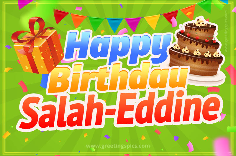 Happy Birthday Salah-Eddine picture with flags, chocolate cake and gift box