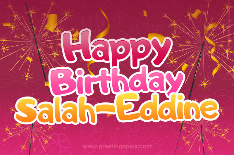 Happy Birthday Salah-Eddine Image with sparklers