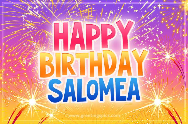 Happy Birthday Salomea Picture with fireworks