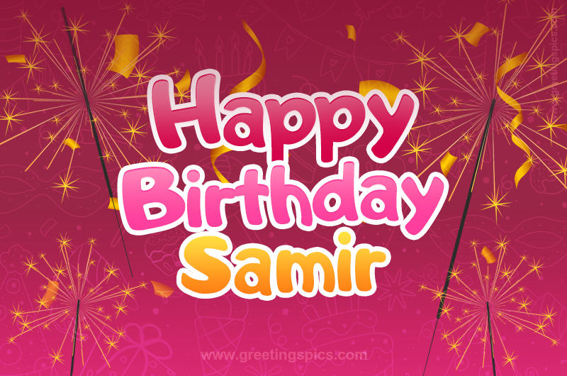 Happy Birthday Samir Image with sparklers