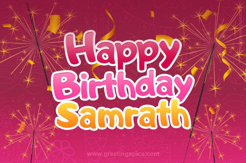 Happy Birthday Samrath Image with sparklers