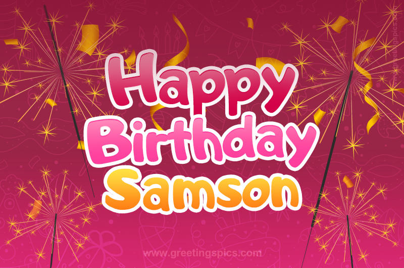 Happy Birthday Samson Image with sparklers