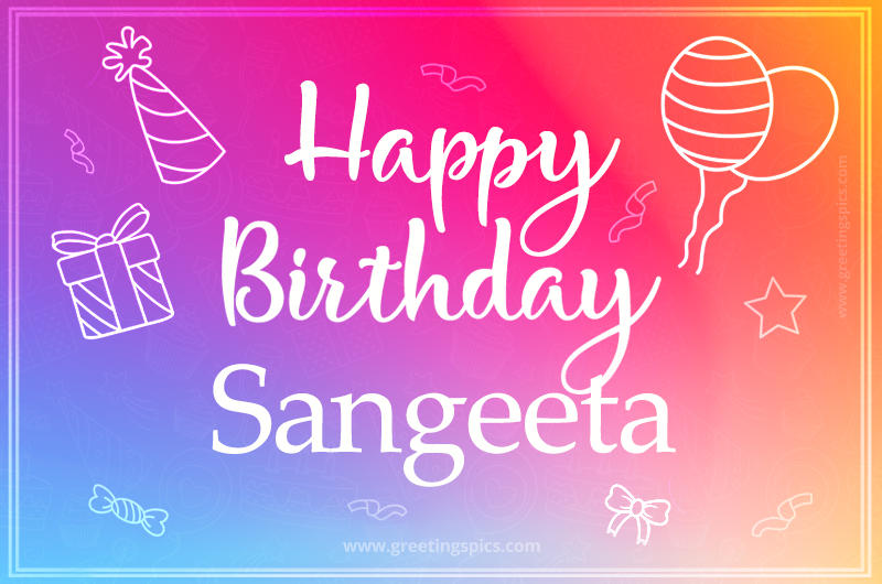 Colorful Happy Birthday Card For Sangeeta