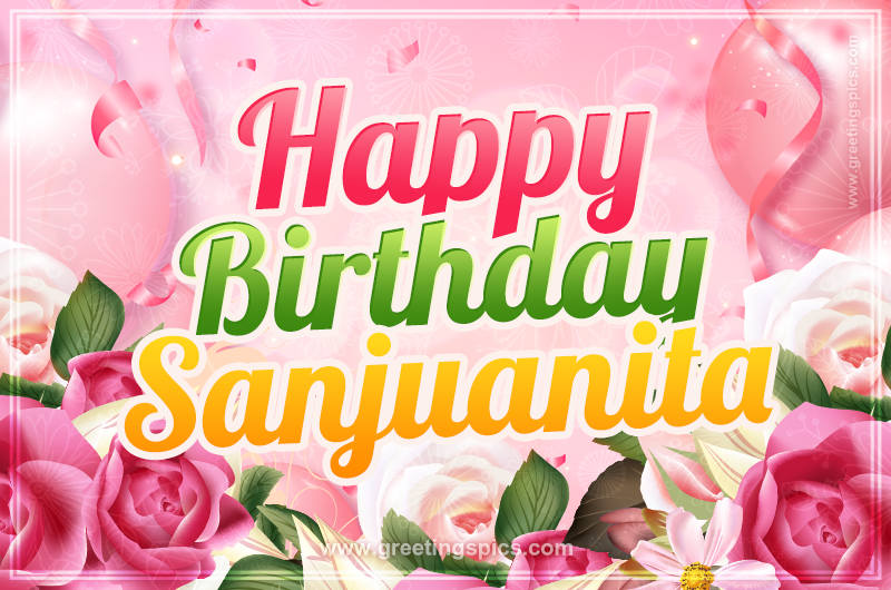 Image with gentle pink background and flowers Happy Birthday Sanjuanita