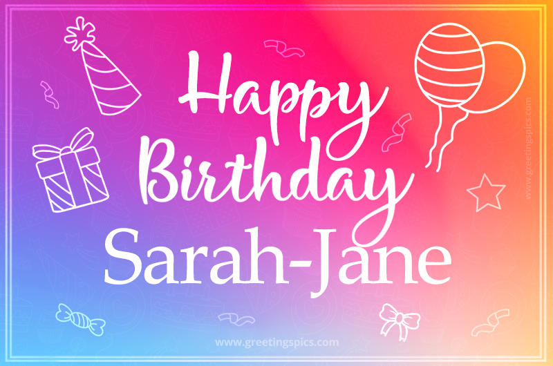 Colorful Happy Birthday Card For Sarah-Jane