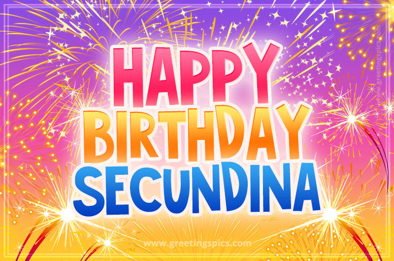 Happy Birthday Secundina Picture with fireworks