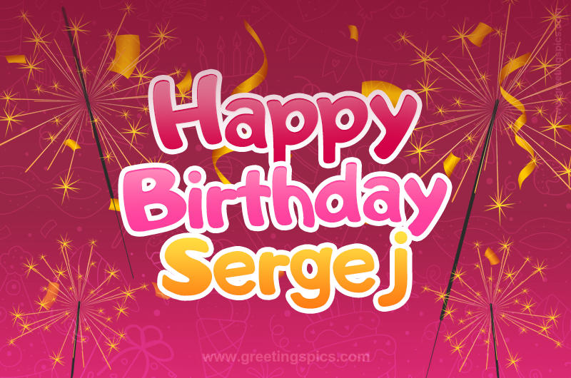 Happy Birthday Sergej Image with sparklers