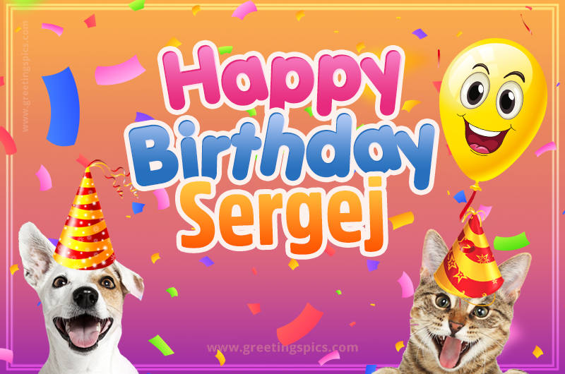 Happy Birthday Sergej Funny Image with cat and dog