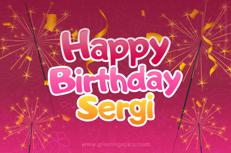 Happy Birthday Sergi Image with sparklers