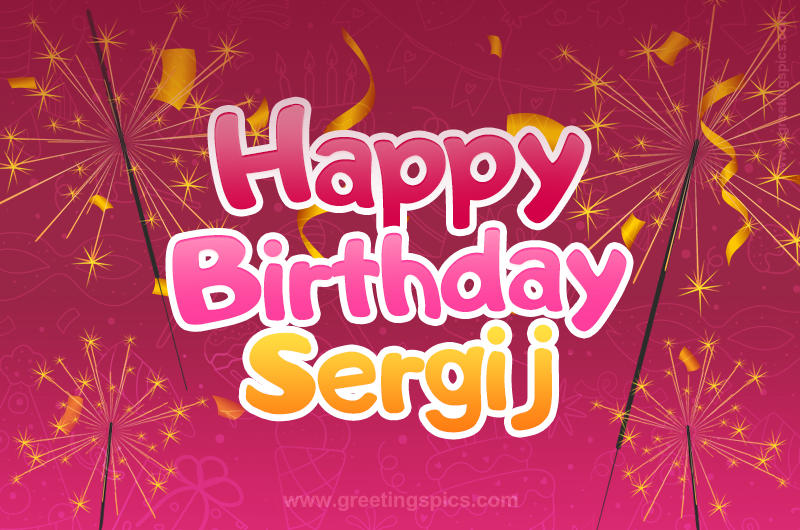 Happy Birthday Sergij Image with sparklers