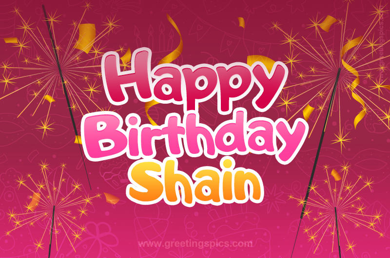 Happy Birthday Shain Image with sparklers