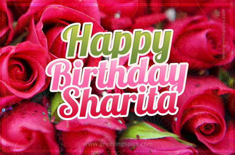 Happy Birthday Sharita beautiful Image with red roses