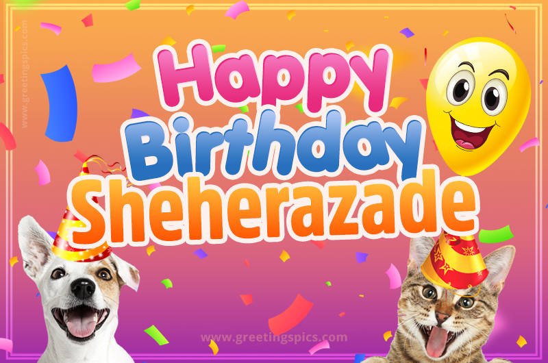 Happy Birthday Sheherazade Funny Image with cat and dog