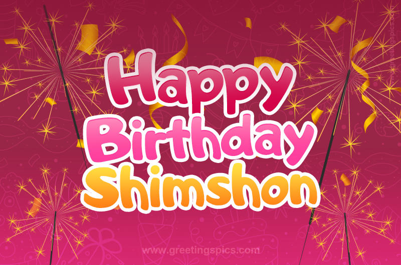 Happy Birthday Shimshon Image with sparklers