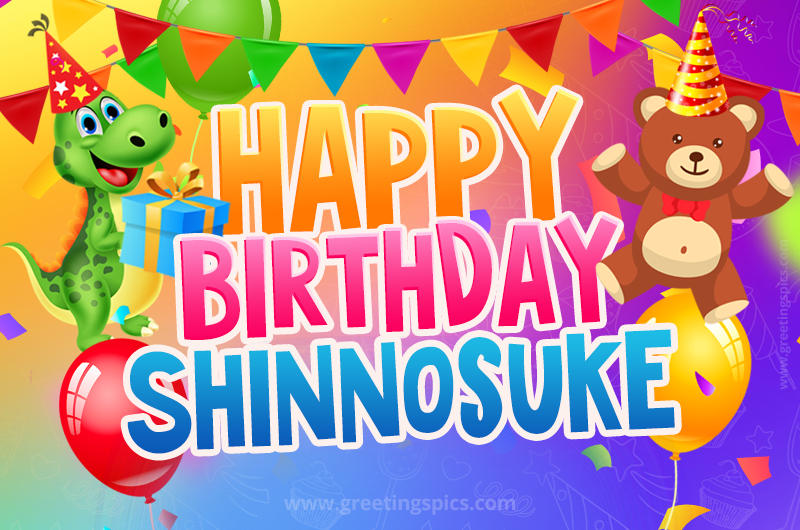 Happy Birthday Shinnosuke Image for a child with cute baby dinosaur and bear