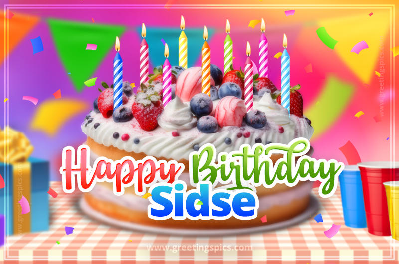 Happy Birthday Sidse Colorful Image with fruit cake and candles