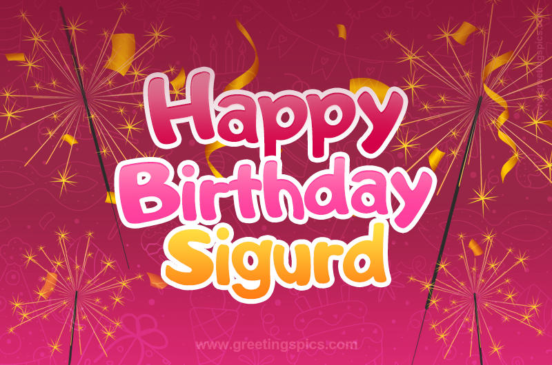 Happy Birthday Sigurd Image with sparklers