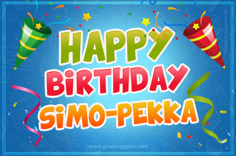 Happy Birthday Simo-Pekka picture with confetti and party poppers