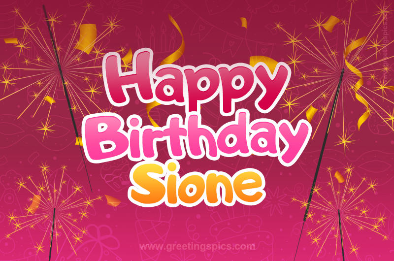 Happy Birthday Sione Image with sparklers