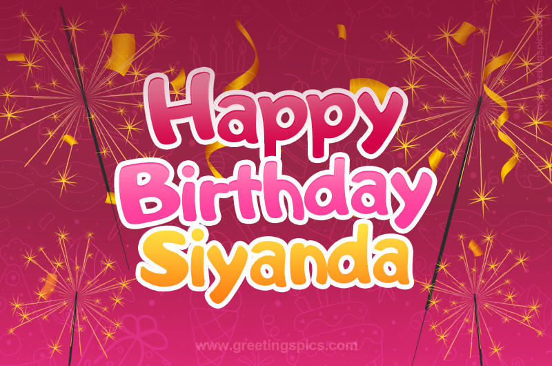 Happy Birthday Siyanda Image with sparklers