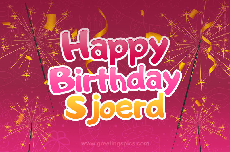 Happy Birthday Sjoerd Image with sparklers