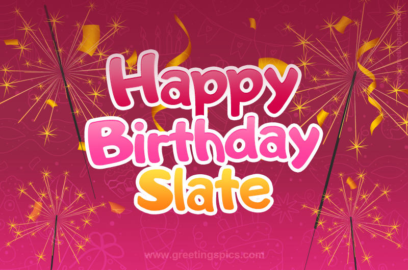 Happy Birthday Slate Image with sparklers