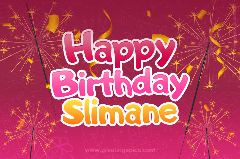 Happy Birthday Slimane Image with sparklers