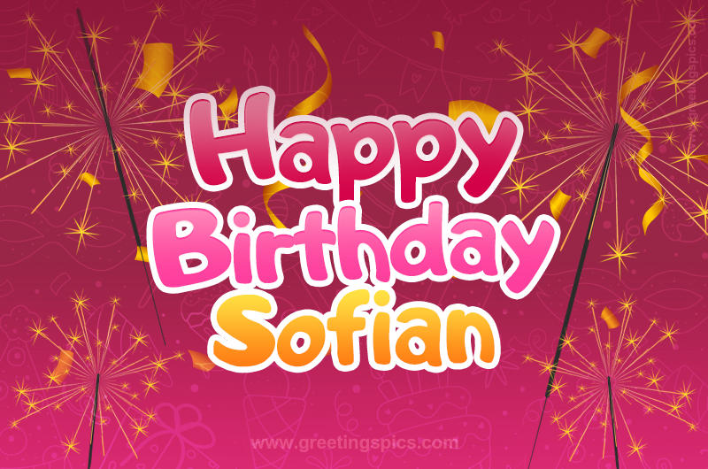 Happy Birthday Sofian Image with sparklers