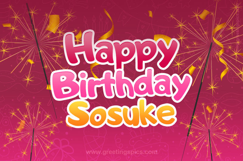 Happy Birthday Sosuke Image with sparklers