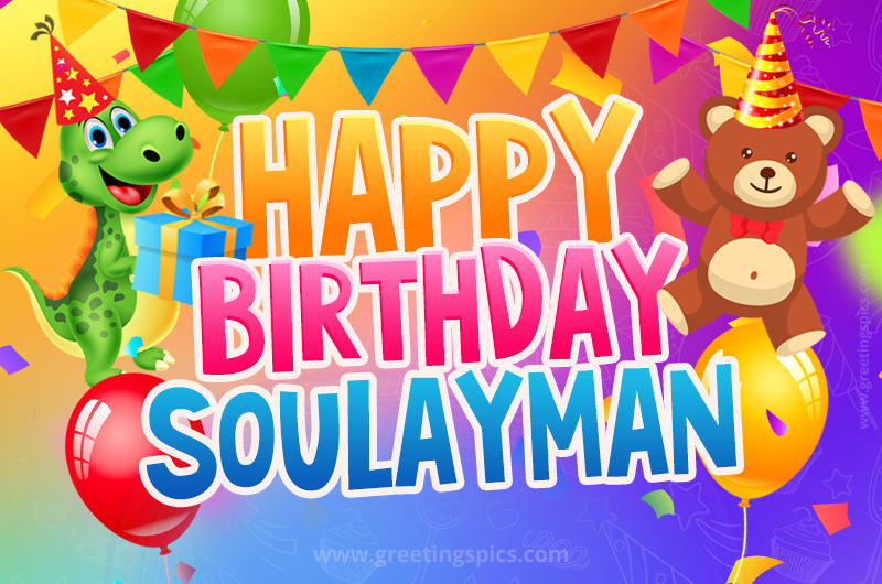 Happy Birthday Soulayman Image for a child with cute baby dinosaur and bear