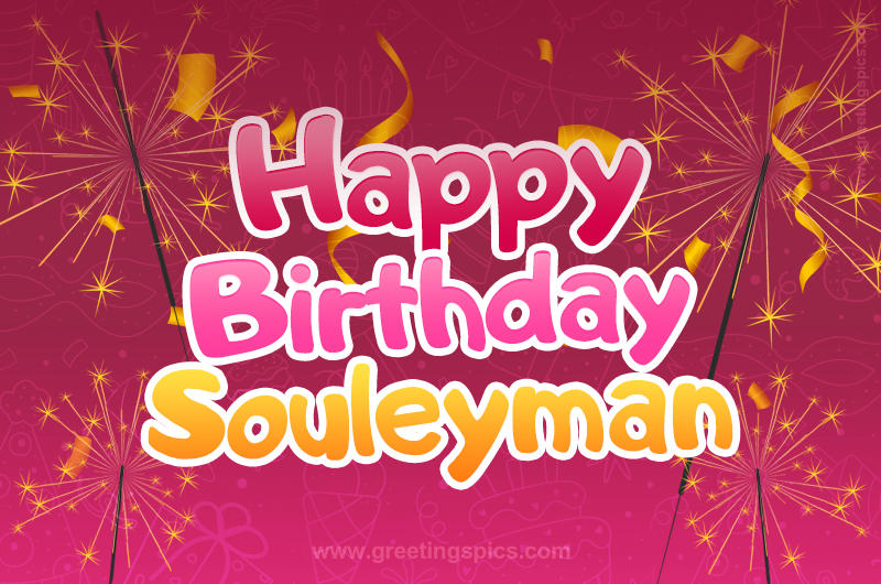 Happy Birthday Souleyman Image with sparklers