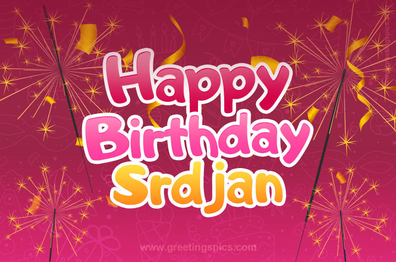 Happy Birthday Srdjan Image with sparklers