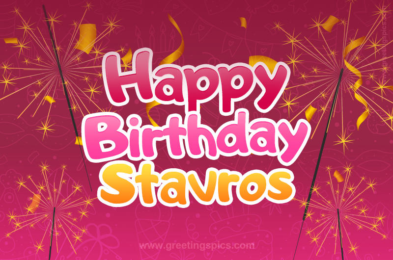 Happy Birthday Stavros Image with sparklers