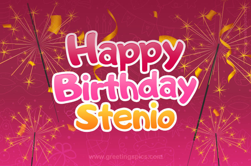 Happy Birthday Stenio Image with sparklers