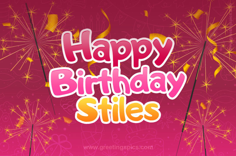 Happy Birthday Stiles Image with sparklers