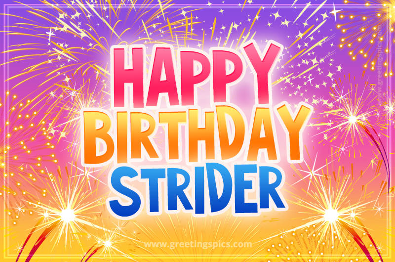 Happy Birthday Strider Picture with fireworks